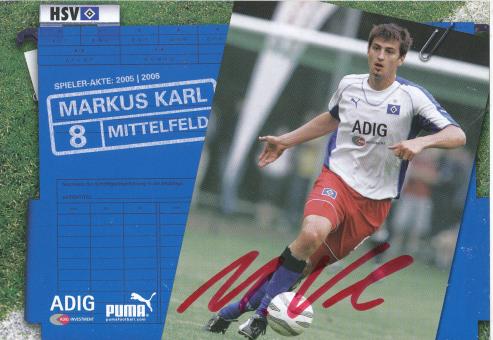 Markus Karl   2005/2006  Hamburger SV  Fußball  Autogrammkarte original signiert 