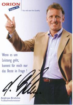 Andreas Brehme  Orion  Fußball Autogrammkarte original signiert 