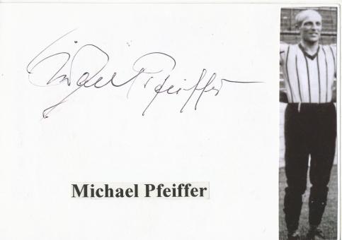 Michael Pfeiffer † 2018   DFB   Fußball Autogramm Karte  original signiert 