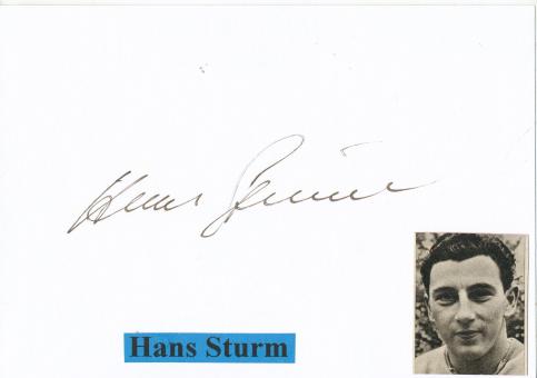 Hans Sturm † 2007   DFB   Fußball Autogramm Karte  original signiert 