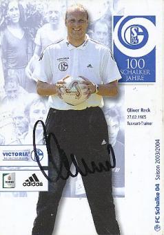 Oliver Reck  2003/2004  FC Schalke 04  Fußball beschädigte Autogrammkarte original signiert 
