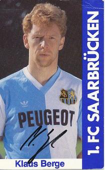 Klaus Berge  FC Saarbrücken  Fußball  Autogrammkarte original signiert 