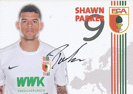 Shawn Parker  2015/2016  FC Augsburg  Fußball  Autogrammkarte original signiert 