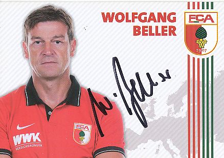 Wolfgang Beller  2015/2016  FC Augsburg  Fußball  Autogrammkarte original signiert 