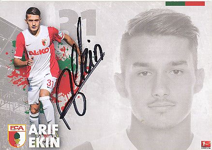 Arif Ekin  2014/2015  FC Augsburg  Fußball  Autogrammkarte original signiert 