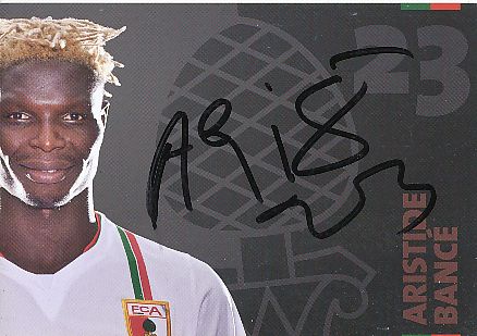 Aristide Bance  2012/2013  FC Augsburg  Fußball  Autogrammkarte original signiert 
