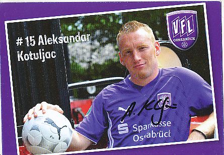 Aleksandar Kotuljac   2009/2010  VFL Osnabrück  Fußball  Autogrammkarte original signiert 