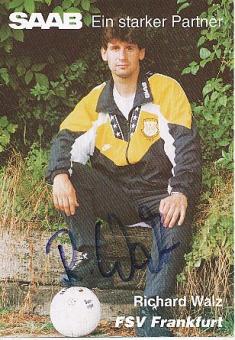 Richard Walz  1994/1995  FSV Frankfurt Fußball  Autogrammkarte original signiert 