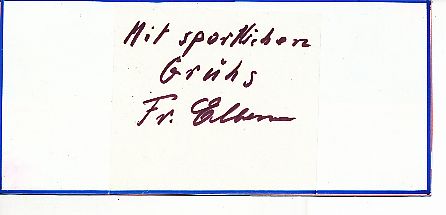 Franz Elbern † 2002  DFB  Olympia 1936  Fußball  Autogramm Blatt  original signiert 