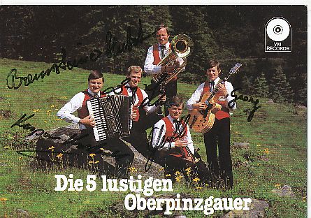 Die 5 lustigen Oberpinzgauer  Musik  Autogrammkarte  original signiert 