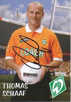 Thomas Schaaf  2006/2007  SV Werder Bremen  Fußball  Autogrammkarte original signiert 