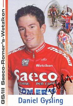 Daniel Gysling  Team Saeco  Radsport  Autogrammkarte original signiert 