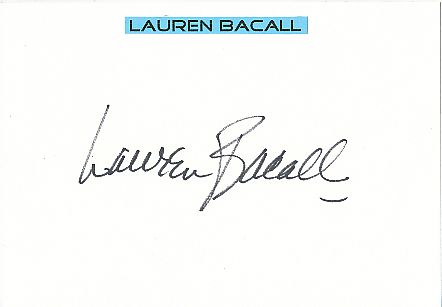 Lauren Bacall † 2014  Film & TV Autogramm Karte original signiert 