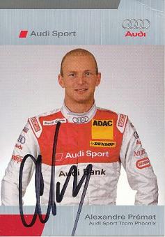 Alexandre Premat  Audi  Auto Motorsport  Autogrammkarte  original signiert 