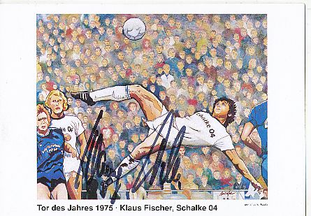 Klaus Fischer  FC Schalke 04  Fußball Autogrammkarte  original signiert 