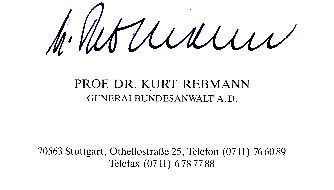 Kurt Rebmann † 2005  Politik Autogramm Karte original signiert 
