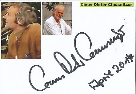 Claus Dieter Clausnitzer  Film & TV Autogramm Karte original signiert 