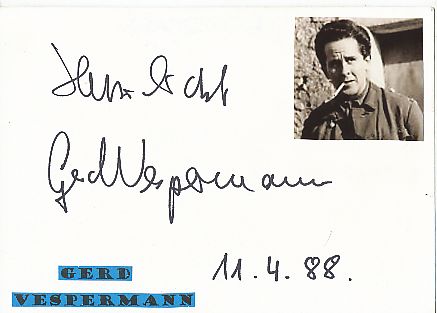 Gerd Vespermann † 2000   Film &  TV Autogramm Karte original signiert 