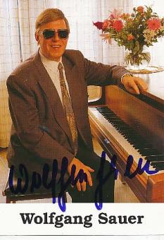 Wolfgang Sauer † 2015  Musik  Autogrammkarte original signiert 
