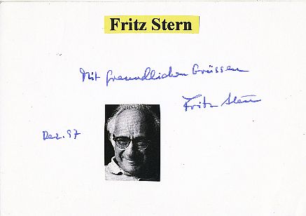 Fritz Stern † 2016  Historiker  Autor Autogramm Karte original signiert 