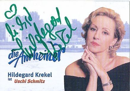 Hildegard Krekel † 2013  Die Anrheiner  ARD Serien Film &  TV   Autogrammkarte original signiert 