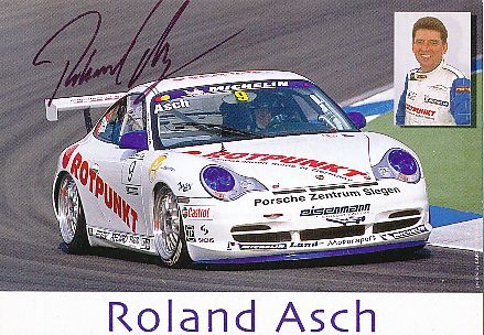 Roland Asch  Porsche  Auto Motorsport  Autogrammkarte  original signiert 
