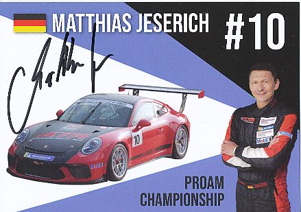 Matthias Jeserich   Porsche  Auto Motorsport  Autogrammkarte  original signiert 