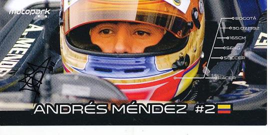 Andres Mendez  Auto Motorsport  Autogrammkarte  original signiert 