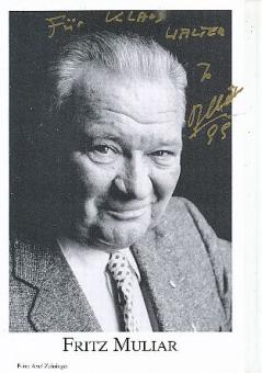 Fritz Muliar †  2009  Film & TV  Autogrammkarte  original signiert 