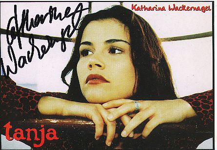 Katharina Wackernagel   Film &  TV  Autogrammkarte  original signiert 