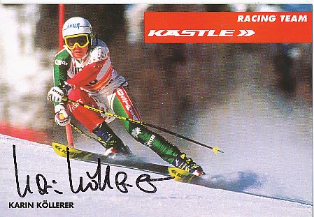 Karin Köllerer   Österreich   Ski Alpin  Autogrammkarte  original signiert 