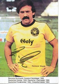 Reinhold Wosab  BVB  Borussia Dortmund   Fußball Autogrammkarte original signiert 