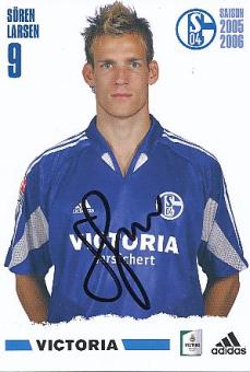 Sören Larsen   2005/2006   FC Schalke 04  Fußball Autogrammkarte original signiert 