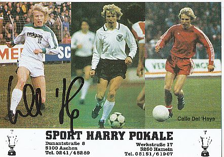 Karl "Calle" Del’Haye  Fußball Autogrammkarte  original signiert 