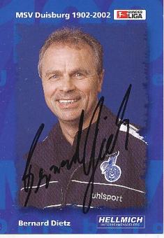 Bernard Dietz    MSV Duisburg  Fußball Autogrammkarte original signiert 