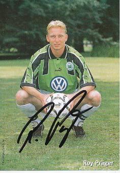 Roy Präger   VFL Wolfsburg   VFL Wolfsburg  Fußball Autogrammkarte original signiert 