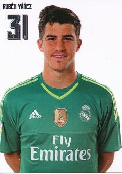 Ruben Yanez  Real Madrid  Fußball Autogrammkarte 