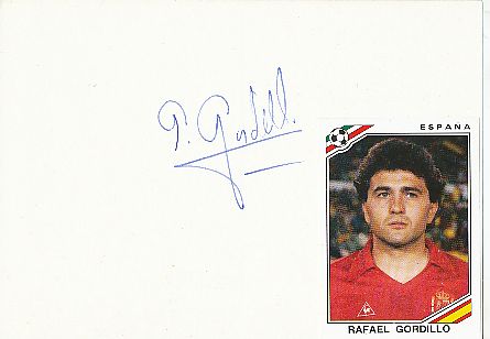 Rafael Gordillo  Spanien Fußball Autogramm Karte  original signiert 