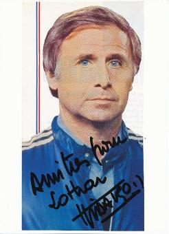 Michel Hidalgo † 2020 Frankreich Europameister  EM 1984   Fußball Autogramm Bild  original signiert 