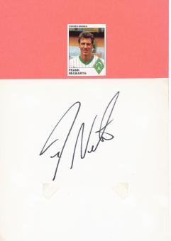 Frank Neubarth  SV Werder Bremen  Autogramm Karte  original signiert 