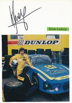 Klaus Ludwig   Auto Motorsport  Autogramm Karte  original signiert 
