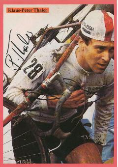 Klaus Peter Thaler  Radsport Autogramm Bild original signiert 