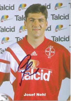 Josef Nehl  1994/1995  Bayer 04 Leverkusen Fußball Autogrammkarte original signiert 